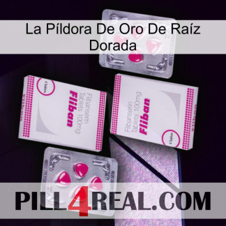 La Píldora De Oro De Raíz Dorada 33